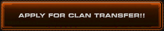 APPLY FOR CLAN TRANSFER!